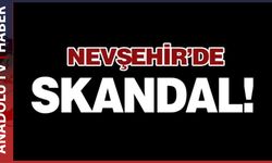 Nevşehir'de skandal iddia!