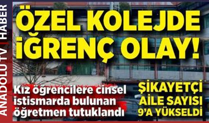 ÖZEL OKULDA İĞRENÇ İDDALAR...!