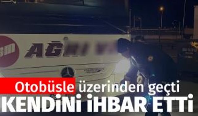 Otogara giderken kendini ihbar etti